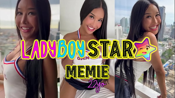 Ladyboystar – Memie – My First Date With The Girly Beauty Fucking